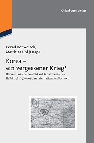 Uhl, Matthias / Bernd Bonwetsch (Hrsg.). Korea - ein vergessener Krieg? - Der militärische Konflikt auf der koreanischen Halbinsel 1950-1953 im internationalen Kontext. De Gruyter Oldenbourg, 2012.