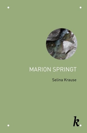 Krause, Selina. Marion springt. Krause Verlag, 2025.