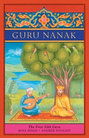 Singh, Rina. Guru Nanak - The First Sikh Guru. Groundwood Books, 2011.
