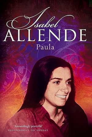 Allende, Isabel. Paula. HarperCollins Publishers, 2005.