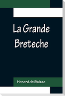 La Grande Breteche