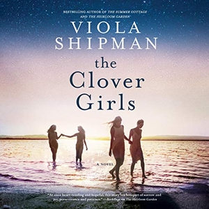 Shipman, Viola. The Clover Girls. Harlequin Audio, 2021.
