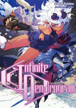 Kaidou, Sakon. Infinite Dendrogram: Volume 9 (Light Novel). Yen Press, 2020.