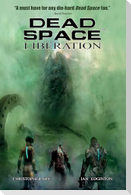 Dead Space Vol. 3 Liberation