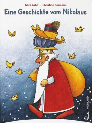 Lobe, Mira / Christine Sormann. Eine Geschichte vom Nikolaus. Jungbrunnen Verlag, 1997.