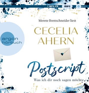 Ahern, Cecelia. Postscript - Was ich dir noch sagen möchte. Argon Verlag GmbH, 2020.