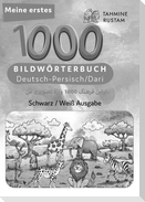 Meine ersten 1000 Wörter Bilderwörterbuch Deutsch-Persisch/Dari, Tahmine und Rustam