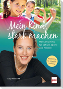 Mein Kind stark machen