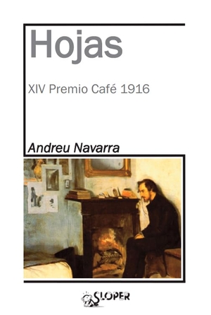 Navarra Ordoño, Andreu. Hojas. Sloper, 2017.