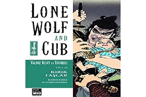 Koike, Kazuo. Yalniz Kurt ve Yavrusu Cilt 12 - Kirik Taslar. Marmara Cizgi Yayin Dagitim, 2015.