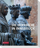 Die Hofkirche in Innsbruck