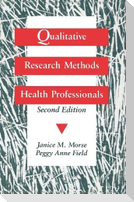 Qualitative Research Methods for Health Professionals