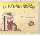 El puchero trotón