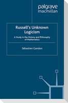 Russell's Unknown Logicism