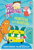 Monsters go to Hospital