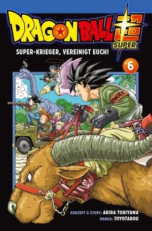 Akira Toriyama / Toyotarou. Dragon Ball Super 6. Carlsen Verlag GmbH, 2019.