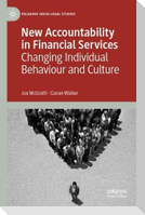 New Accountability in Financial Services