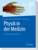 Physik in der Medizin