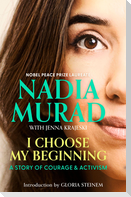 I Choose My Beginning