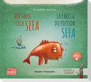 Der faule Fisch Sefa (Deutsch-Französisch)