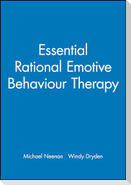 Essential Rational Emotive Behaviour