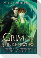 A Grim and Sunken Vow (Hollow Star Saga 3) (Erstauflage mit Farbschnitt)