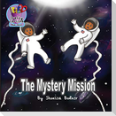 The Mystery Mission