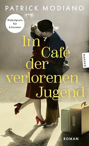 Modiano, Patrick. Im Café der verlorenen Jugend - Roman. Carl Hanser Verlag, 2026.