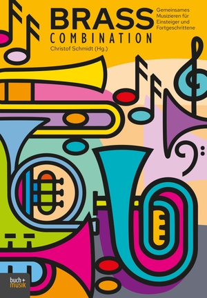 Schmidt, Christof (Hrsg.). Brass Combination - Gemeinsames Musizieren für Einsteiger und Fortgeschrittene. Praxisverlag buch+musik, 2026.