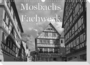 Mosbachs Fachwerk (Wandkalender 2022 DIN A3 quer)