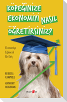 Köpeginize Ekonomiyi Nasil Ögretirsiniz