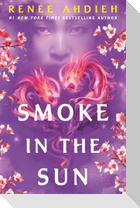 Smoke in the Sun