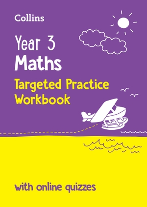 Collins Ks2. Year 3 Maths Targeted Practice Workbook - Ideal for Use at Home and School. HarperCollins Publishers, 2025.