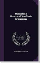 Middleton's Illustrated Handbook to Grasmere