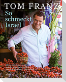 So schmeckt Israel