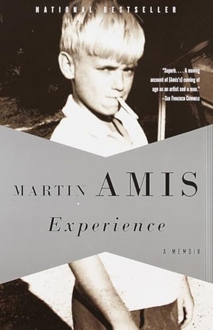 Amis, Martin. Experience - A Memoir. Random House, 2001.