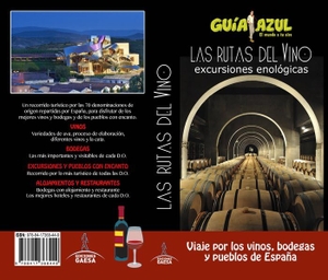 García Marín, Jesús / Ingelmo Sánchez, Ángel et al. Las rutas del vino. Guías Azules de España, S.A., 2018.