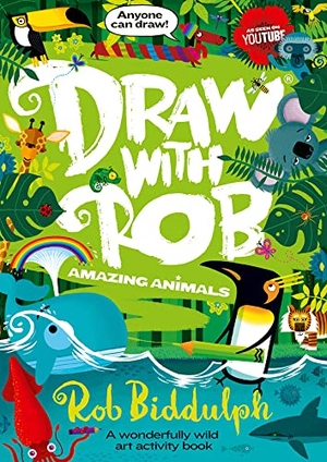 Biddulph, Rob. Draw With Rob: Amazing Animals. HarperCollins Publishers, 2022.