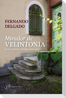 Mirador de Velintonia : de un exilio a otros, 1970-1982