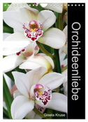 Orchideenliebe (Wandkalender 2025 DIN A4 hoch), CALVENDO Monatskalender
