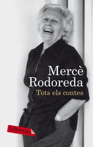 Rodoreda, Mercè. Tots el contes. , 2010.