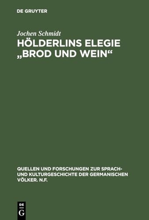 Schmidt, Jochen. Hölderlins Elegie "Brod und Wein" - Die Entwicklung des hymnischen Stils in der elegischen Dichtung. De Gruyter, 1968.