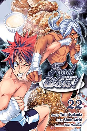 Tsukuda, Yuto. Food Wars!: Shokugeki No Soma, Vol. 22 - Rematch with a Rival. Viz Media, 2018.
