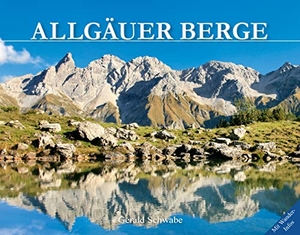Schwabe, Gerald. Allgäuer Berge. Alpenverlag Schwabe, 2021.