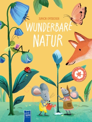 Hay, Thea. Junior-Entdecker - Wunderbare Natur. Yo Yo Books, 2026.