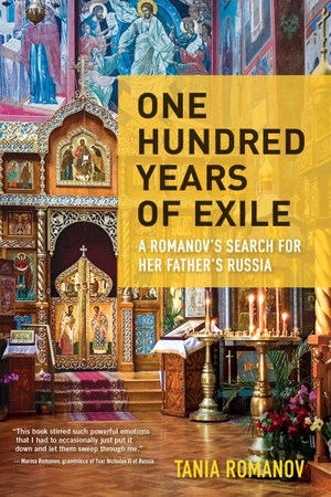 Romanov, Tania. One Hundred Years of Exile - A Romanov's Search for Her Father's Russia. Travelers' Tales, Incorporated, 2020.