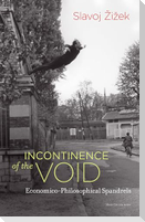 Incontinence of the Void