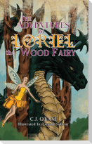 The Adventures of Loriel the Wood Fairy