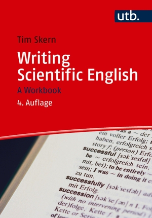 Skern, Timothy. Writing Scientific English - A Workbook. UTB GmbH, 2026.