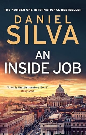 Silva, Daniel. An Inside Job. Harper Collins Publ. UK, 2026.
